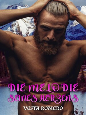 cover image of Die Melodie seines Herzens
